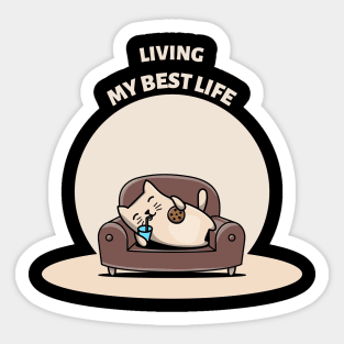 Funny Cat Living My Best Life Sticker